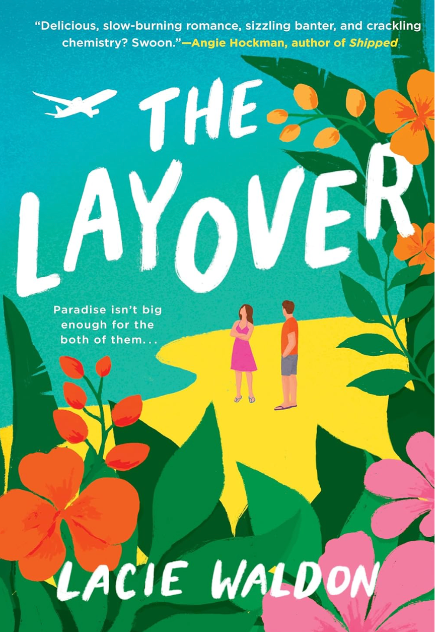 The Layover - Lacie Waldon