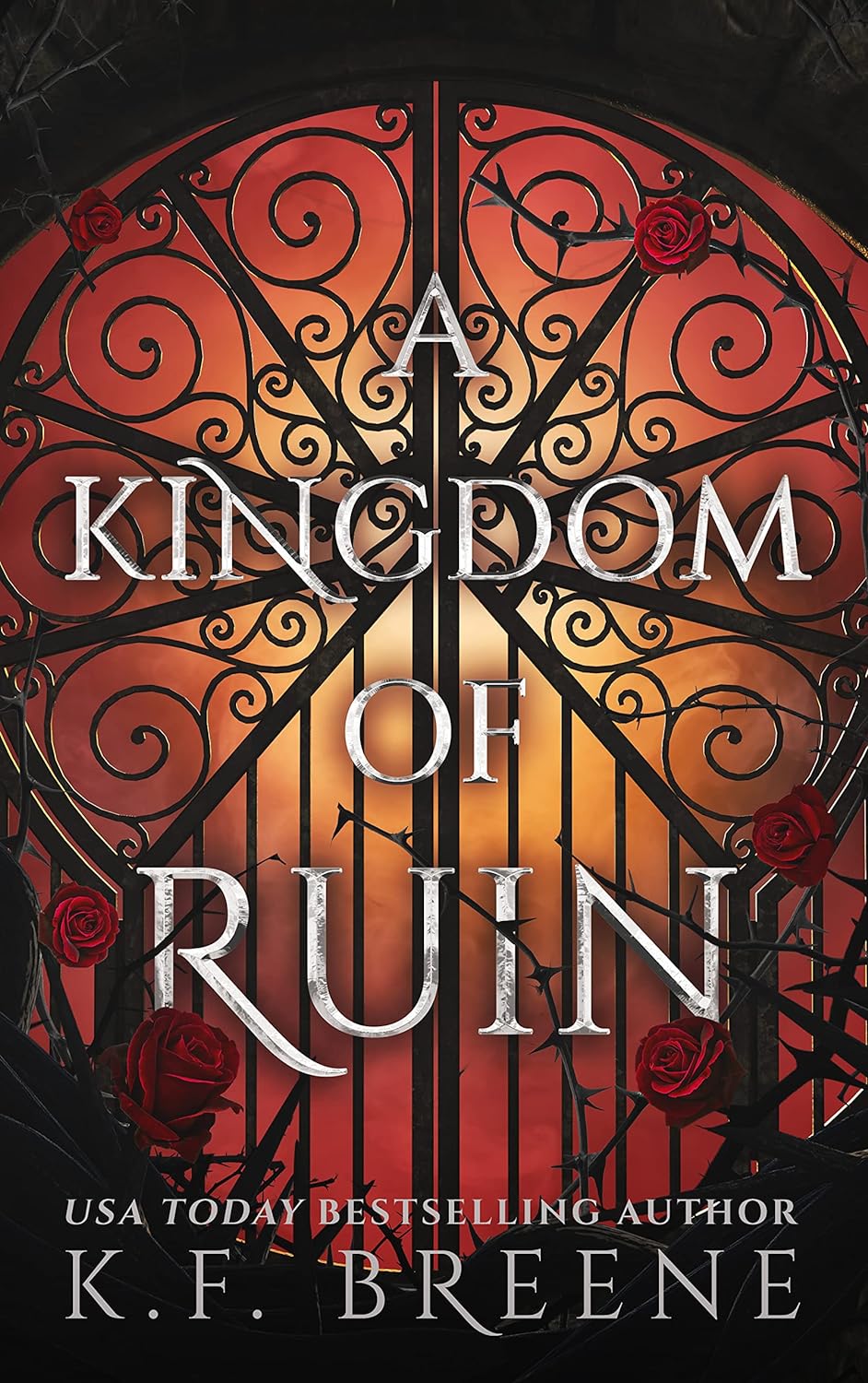 A Kingdom of Ruin (Deliciously Dark Fairytales Book 3) - K.F. Breene