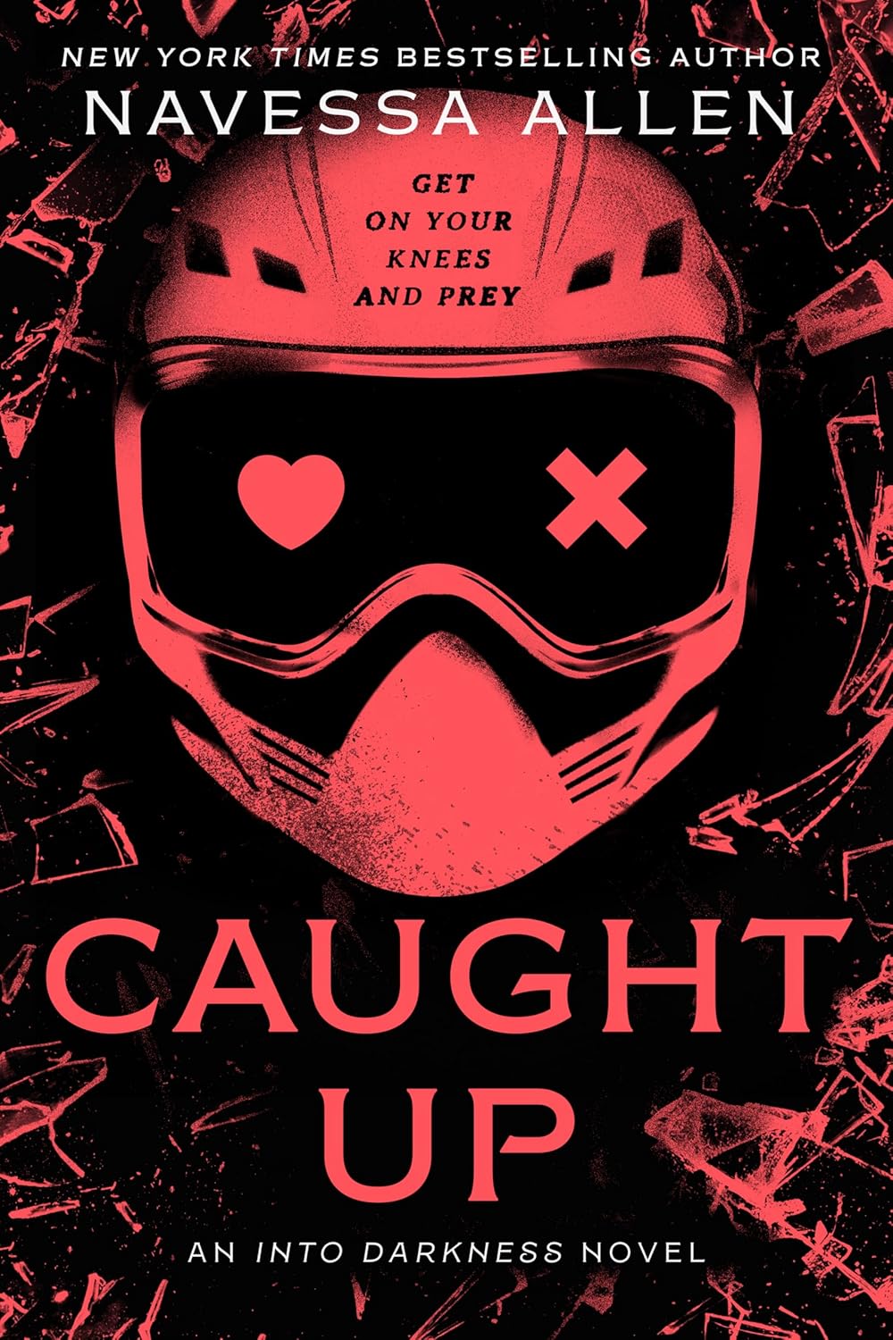 Caught Up (An Into Darkness Book 2) - Navessa Allen