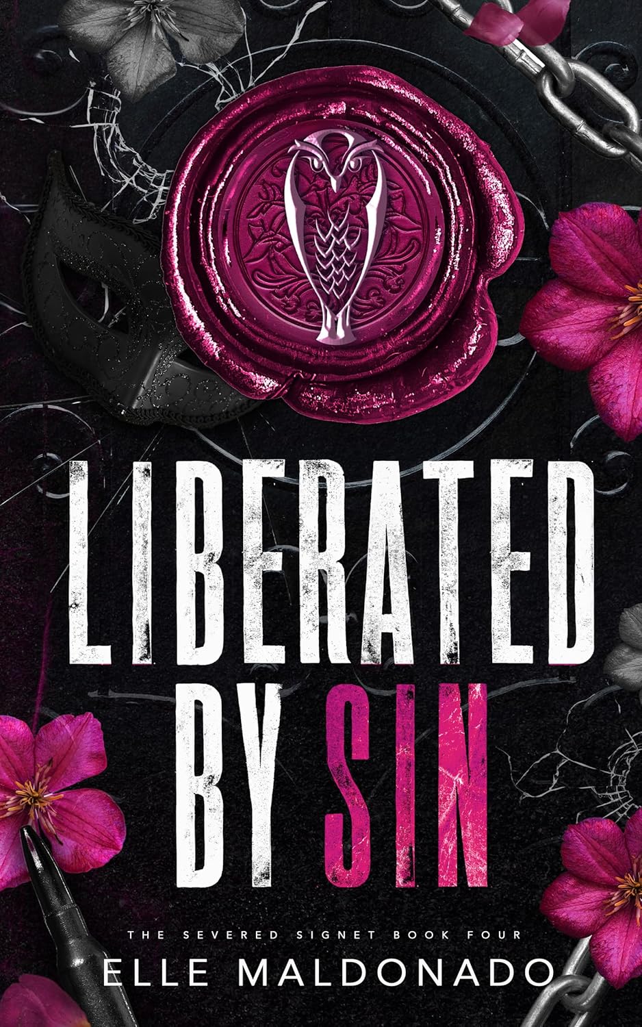 Liberated by Sin (The Severed Signet Book 4) - Elle Maldonado
