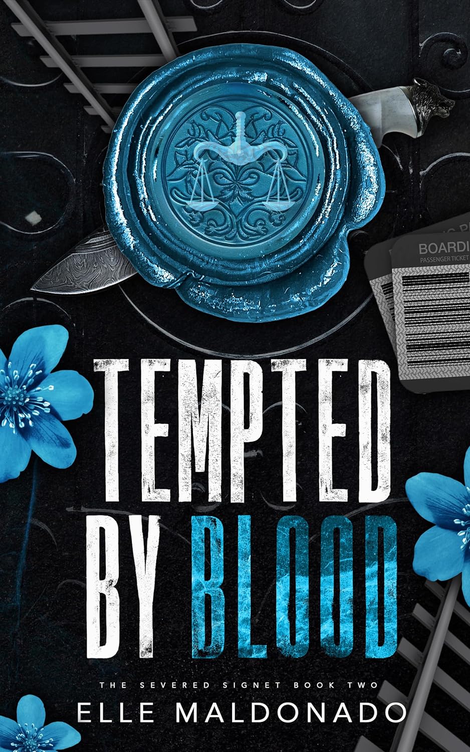 Tempted by Blood (The Severed Signet Book 2) - Elle Maldonado