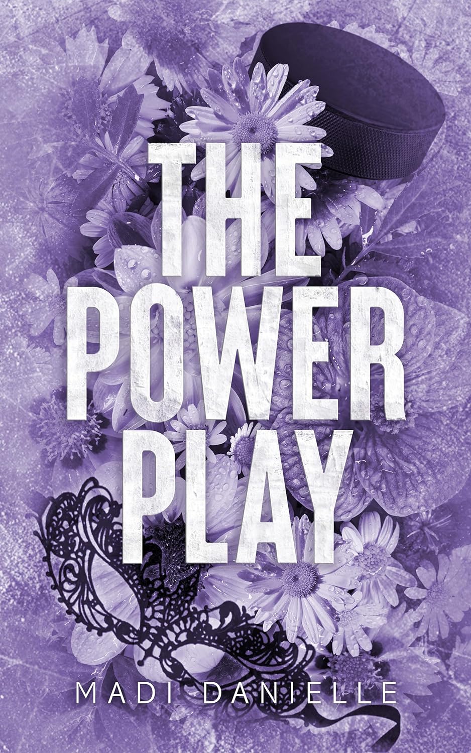 The Power Play (Signed - Denver Dragons Book 2) - Madi Danielle