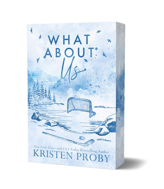 PREORDER | What About Us (Indie Edition) - Kristen Proby