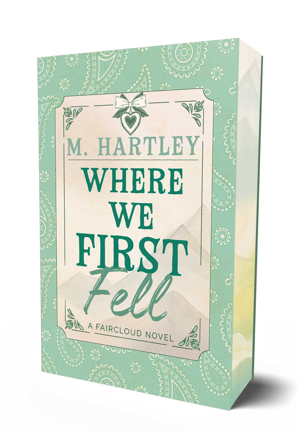 Where We First Fell - M. Hartley