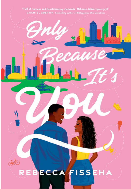 Only Because It's You - Rebecca Fisseha