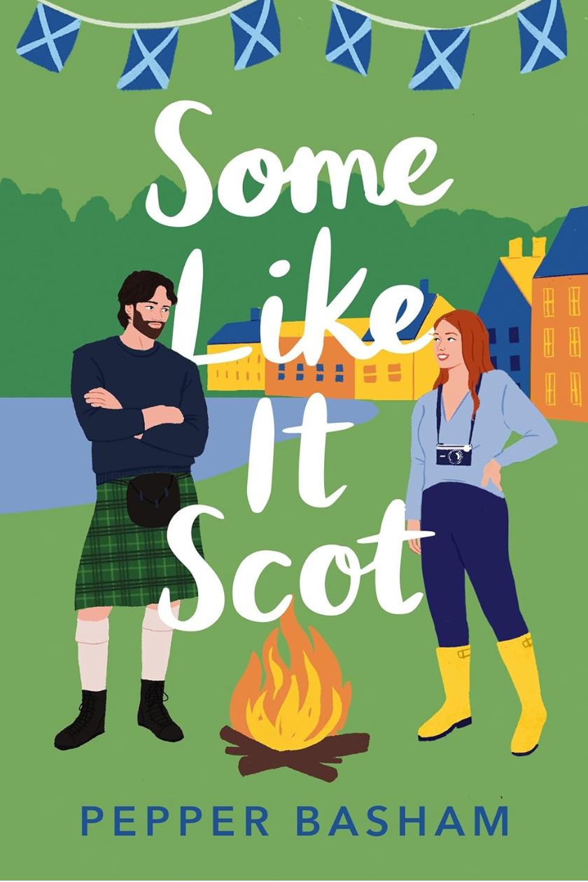 Some Like it Scot - Pepper Basham