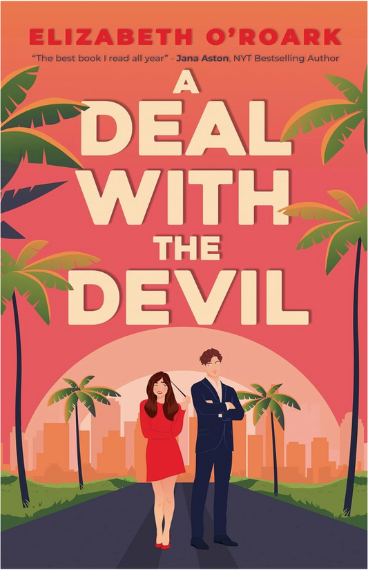 A Deal with the Devil (Sprayed Edges) - Elizabeth O'Roark
