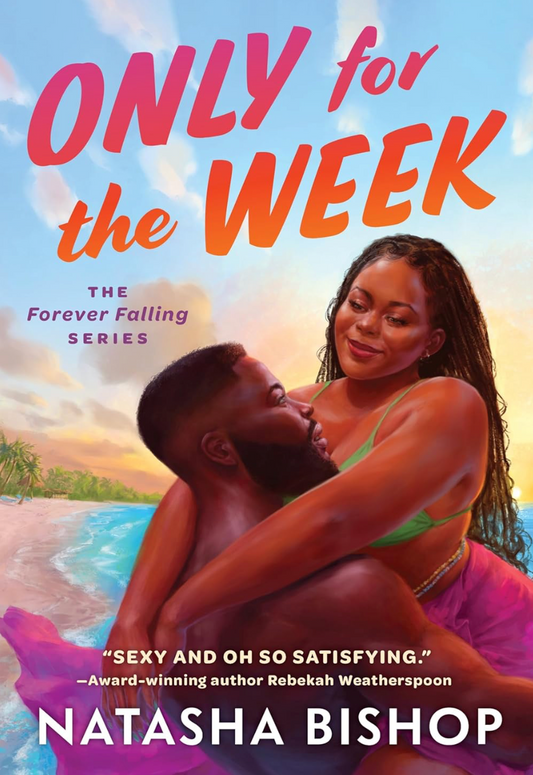 Only for the Week - Natasha Bishop