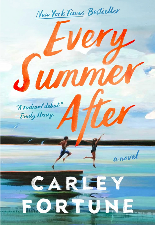 Every Summer After - Carley Fortune