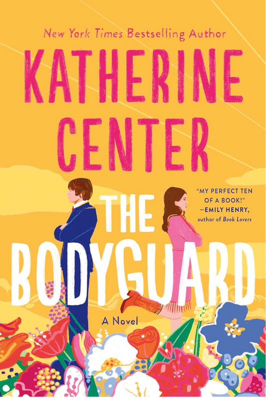 The Bodyguard - Katherine Center