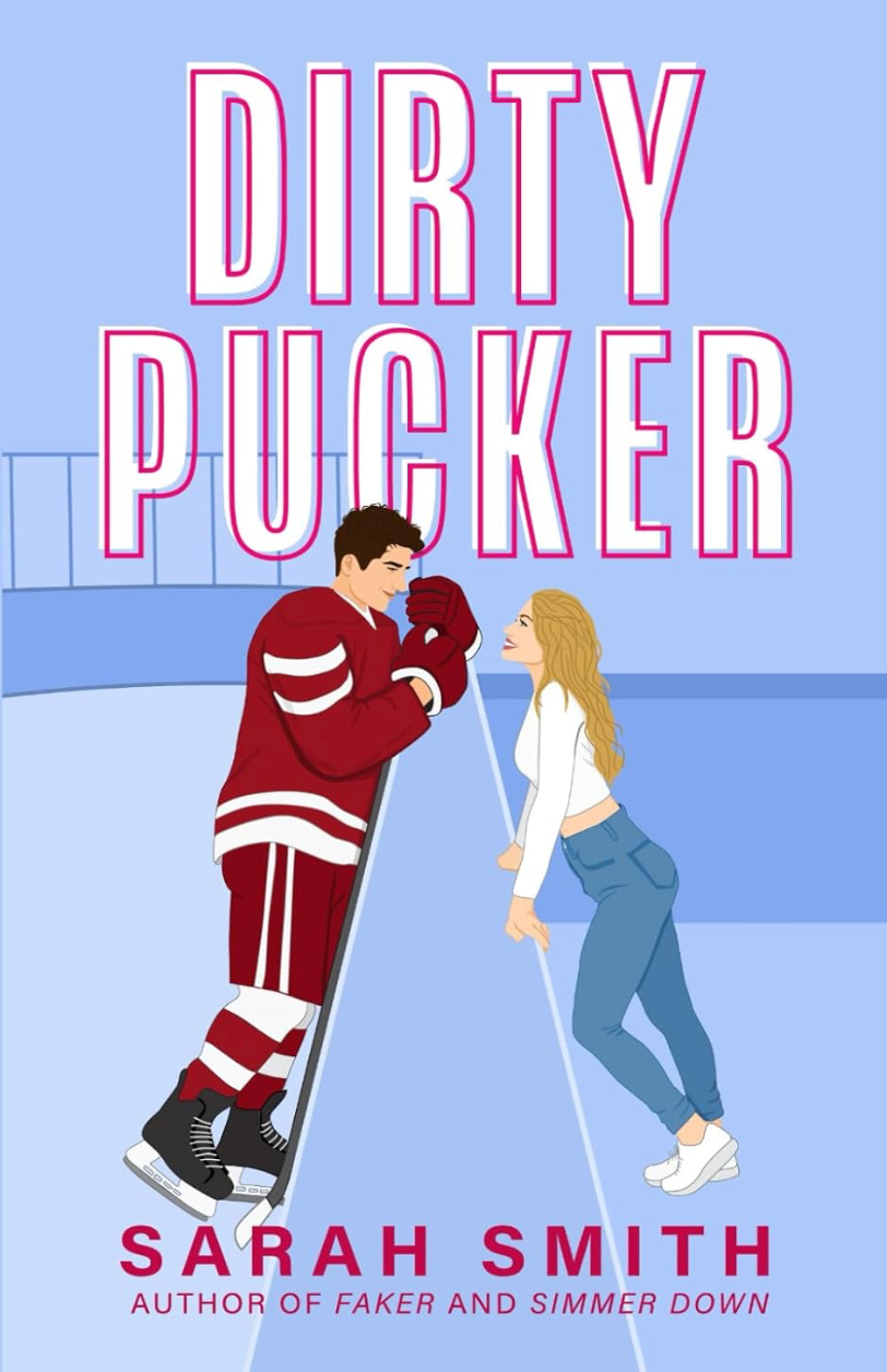 Dirty Pucker (Denver Bashers Book 2) - Sarah Smith