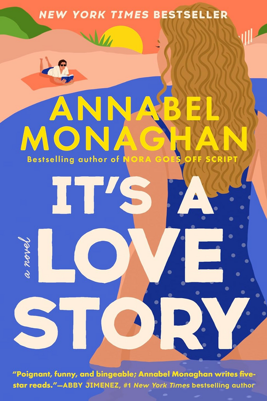 It's a Love Story - Annabel Monaghan