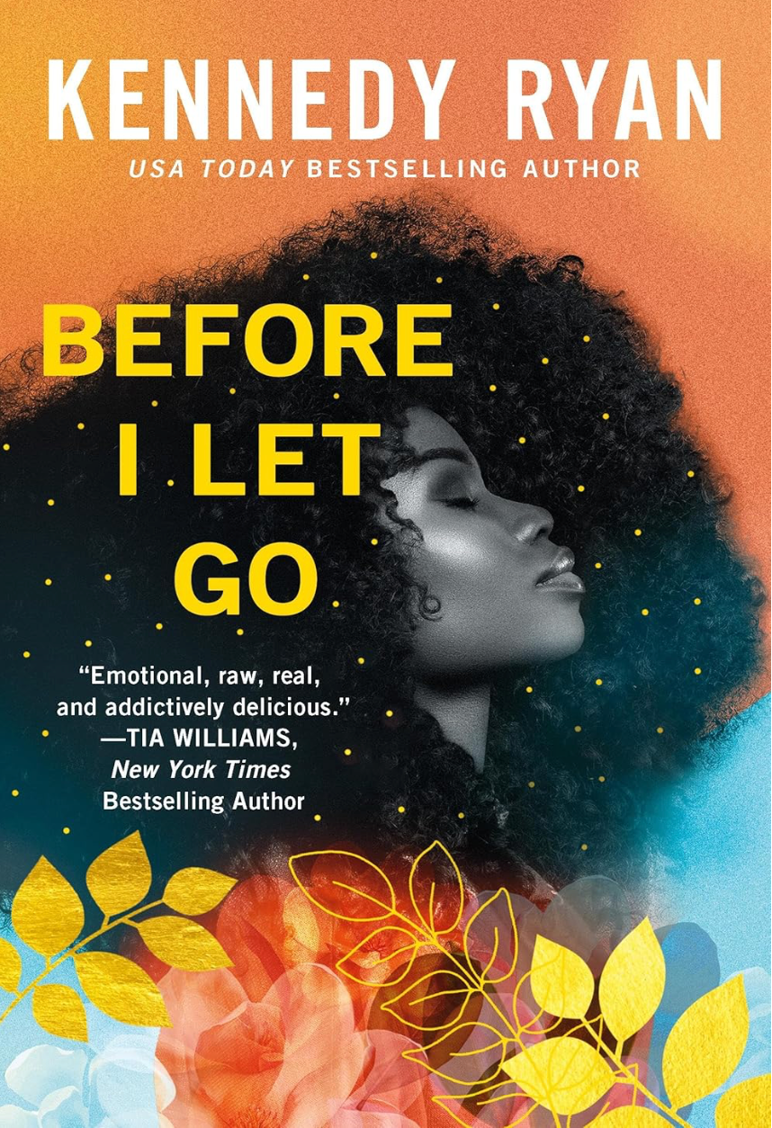 Before I Let Go (Skyland Book 1) - Kennedy Ryan