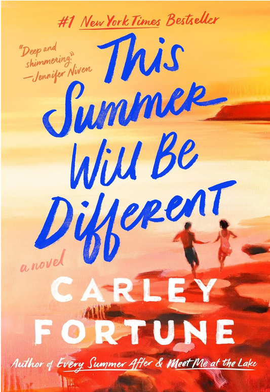This Summer will be Different - Carley Fortune
