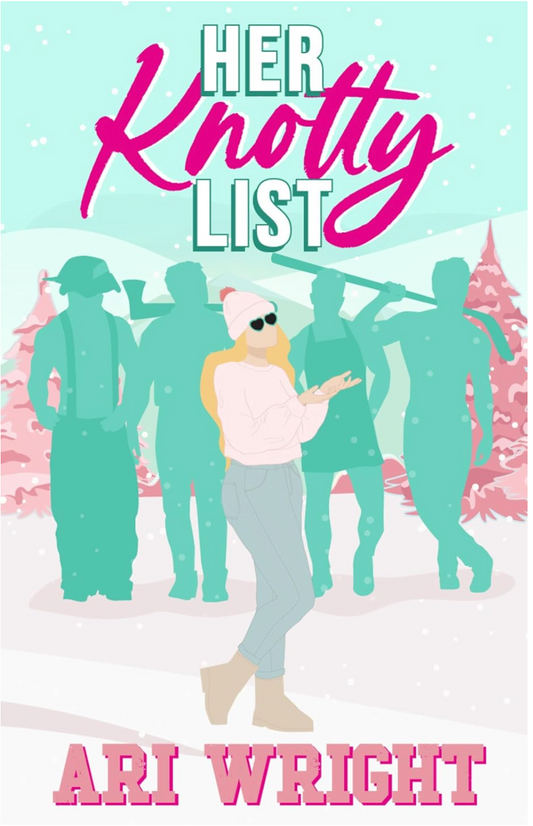 Her Knotty List (MVP: Most Valuable Pack Book 4) - Ari Wright