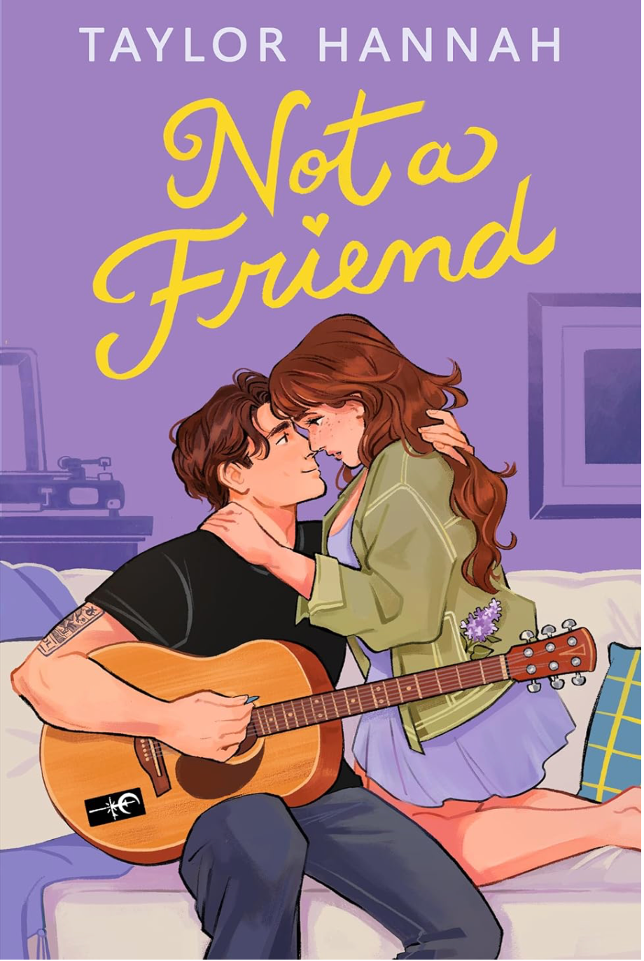 Not a Friend (Signed) - Taylor Hannah