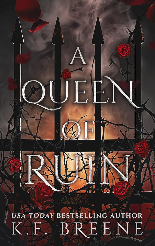 A Queen of Ruin (Deliciously Dark Fairytales Book 4) - K.F. Breene