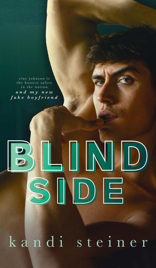 Blind Side (Red Zone Rivals Book 2) - Kandi Steiner