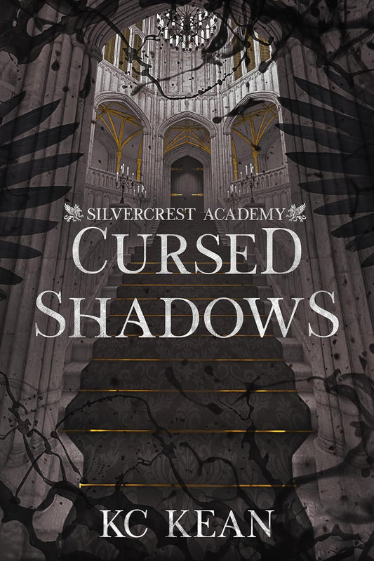 Cursed Shadows (Silvercrest Academy Book 3) - KC Kean