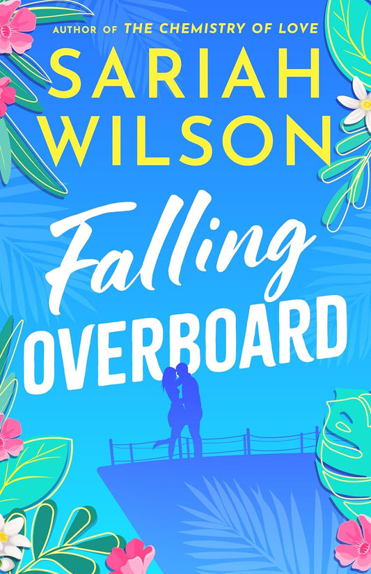 Falling Overboard - Sariah Wilson