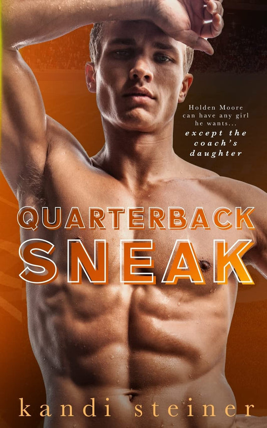 Quarterback Sneak (Red Zone Rivals Book 3) - Kandi Steiner