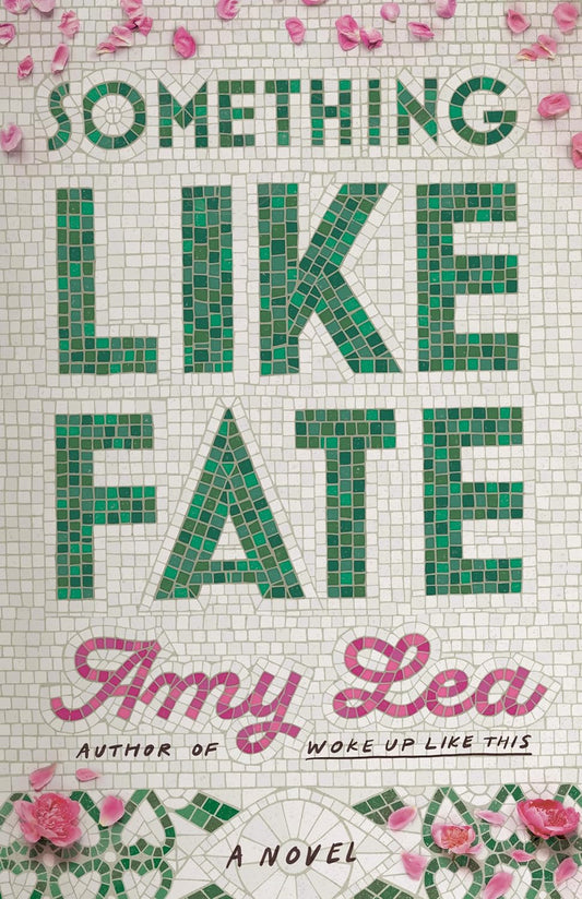 Something Like Fate - Amy Lea