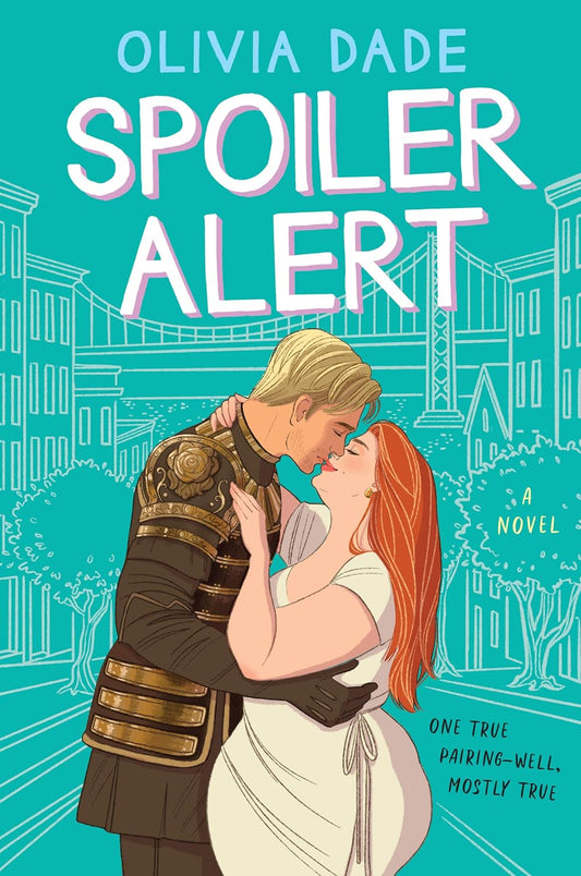 Spoiler Alert - Olivia Dade
