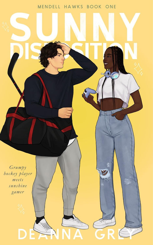 Sunny Disposition (Mendell Hawks Book 1) - Deanna Grey