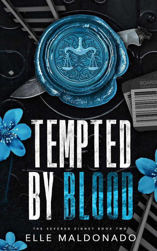 Tempted by Blood (The Severed Signet Book 2) - Elle Maldonado