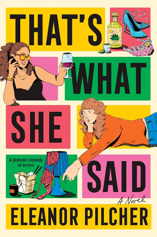 That's What She Said - Eleanor Pilcher