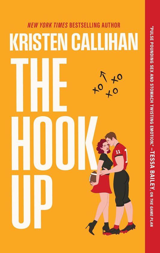 The Hook Up (Game On Book 1) - Kristen Callihan