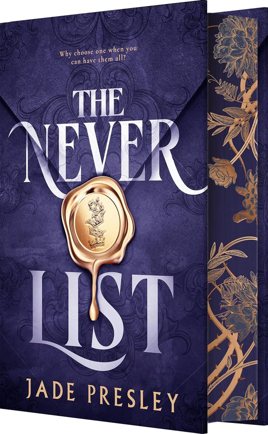 The Never List (Hardcover Deluxe Edition) - Jade Presley