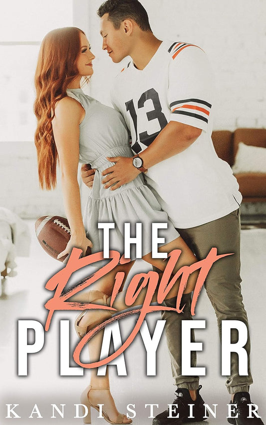 The Right Player - Kandi Steiner